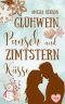 [Weinbergliebe 04] • Glühwein, Punsch und Zimtsternküsse